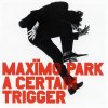 A-Certain-Trigger-2005-Maximo-Park.jpg