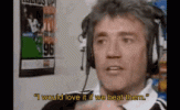 i-would-love-it-if-we-beat-them-kevin-keegan (1).gif